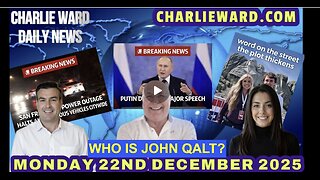 CHARLIE WARD DAILY NEWS WITH CHARLIE, PAUL & DREW MON 22ND DEC 2025