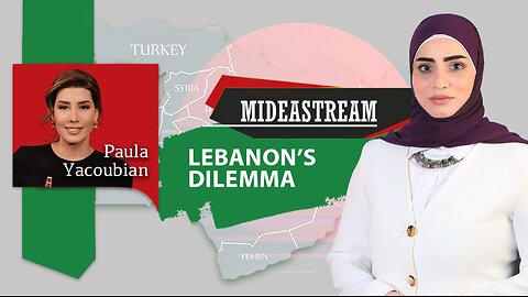 Mideastream: Lebanon’s dilemma