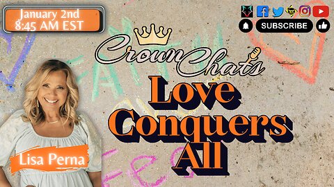 Love Conquers All |Crown Chats
