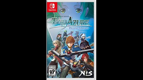 The Legend of Heroes: Trails to Azure Chill gaming Chill conversations - Welcome to the Red Wave!