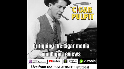 Critiquing the Cigar Media and Cigar Reviews
