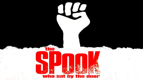 🎥 🎬 The Spook Who Sat by the Door