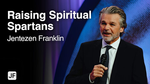 Raising Spiritual Spartans | Jentezen Franklin