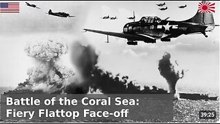 39:25 Текущее видео Battle of the Coral Sea - The Worlds First Carrier vs Carrier Battle