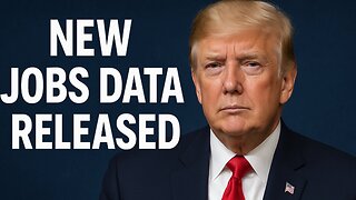 New Jobs Data Released - Here Is What We Know