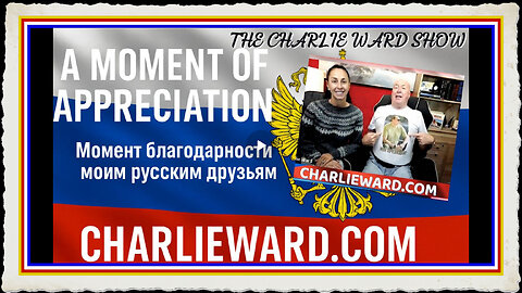 A MOMENT OF APPRECIATION FOR MY RUSSIAN FRIENDS - Момент благодарности моим русским друзьям