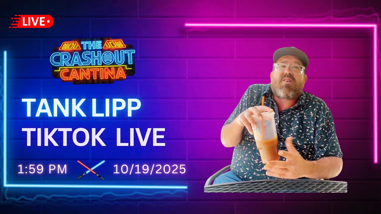 Tank Lipp TikTok Live 1:59PM 10/19/25