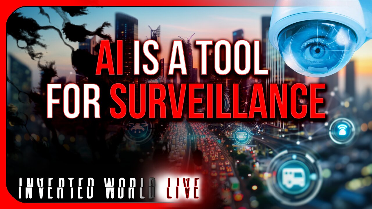 AI is a Tool For Surveillance