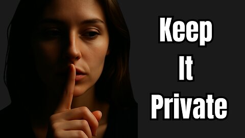 8 Things You Should ALWAYS Keep to Yourself (Protect Your Peace)