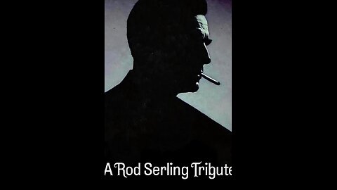 A Rod Serling Tribute