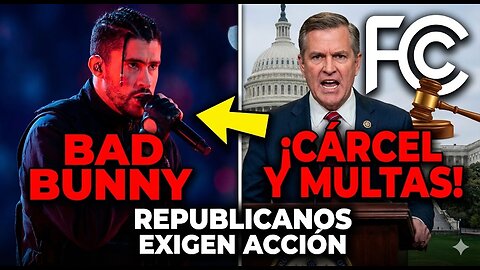 ¡ENCÍERRENLOS! Republicanos exigen multas y cárcel para Bad Bunny y la NFL
