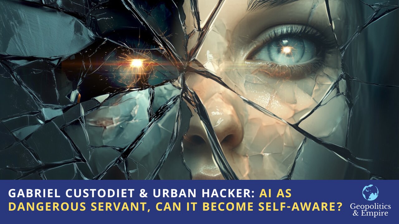 Gabriel Custodiet & Urban Hacker: AI as Dangerous Servant, Can Skynet Become Self-Aware?