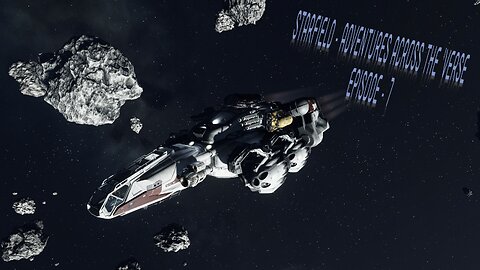 Starfield - Adventures Across the 'Verse - EP7