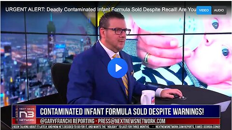 URGENT ALERT: Deadly Contaminated Infant Formula Sold Despite Recall! Are Your Babies in Danger?