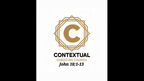 Worship Service: John 18:1-13