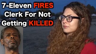 7-Eleven Tells Employee Not Getting Murdered Is Against Store Policy