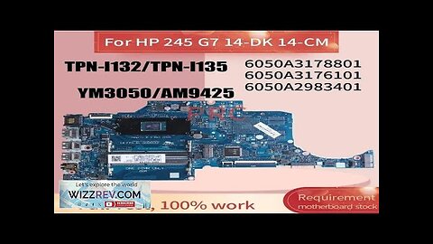 6050A3178801 6050A3176101 For HP 245 G7 14-DK 14-CM Notebook Motherboard TPN-I132/I135 Review