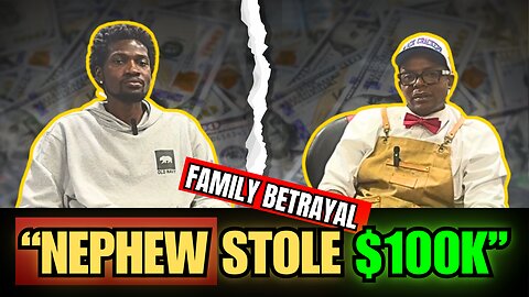 He Got $100K - Then His Nephew Robbed Him?!
