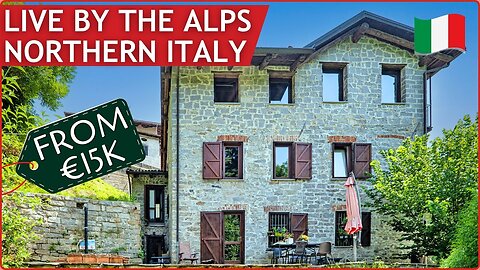 We Found a House Cheaper Than a Car! Northern Italy Homes For Sale