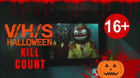 V/H/S/ Halloween (2025) KILL COUNT - S01