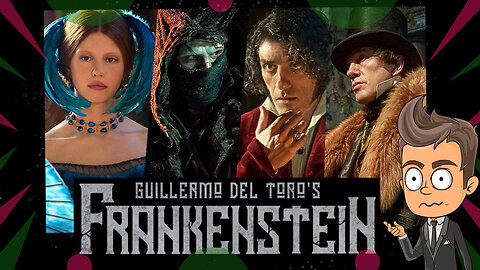 Frankenstein | Animated Thoughts and Trailer