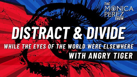 While the Eyes of the World Were Elsewhere w/ Angry Tiger