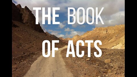 Bible study on the Book of Acts (part 1)
