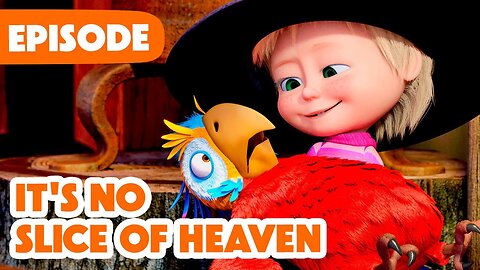 Masha and the Bear 👉 NEW EPISODE 2025 🦜 It's no Slice of Heaven 🎩👀 (Episode 125)