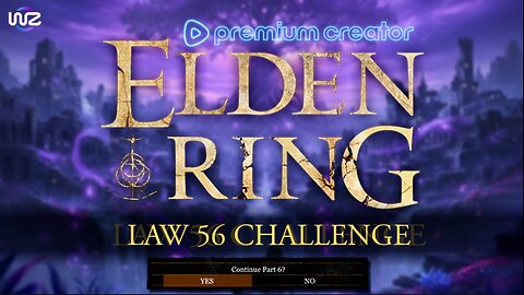 Part 6 Of Elden Ring Law 56 Challenge With Chis_The_Ninja56