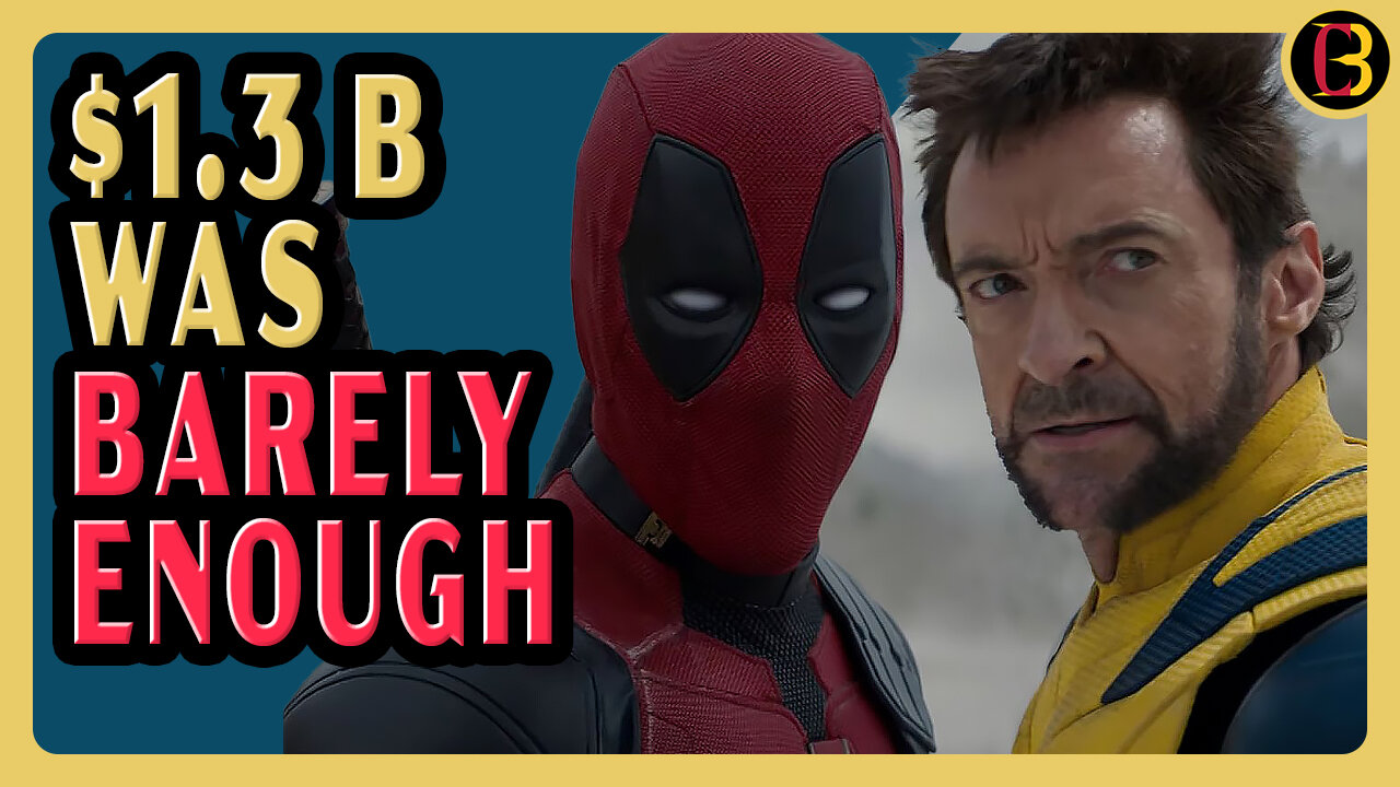 Deadpool & Wolverine Barely Broke Even | Marvel Budgets Are Out of Control