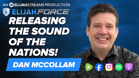 Releasing The Sound Of The Nations! - Dan McCollam