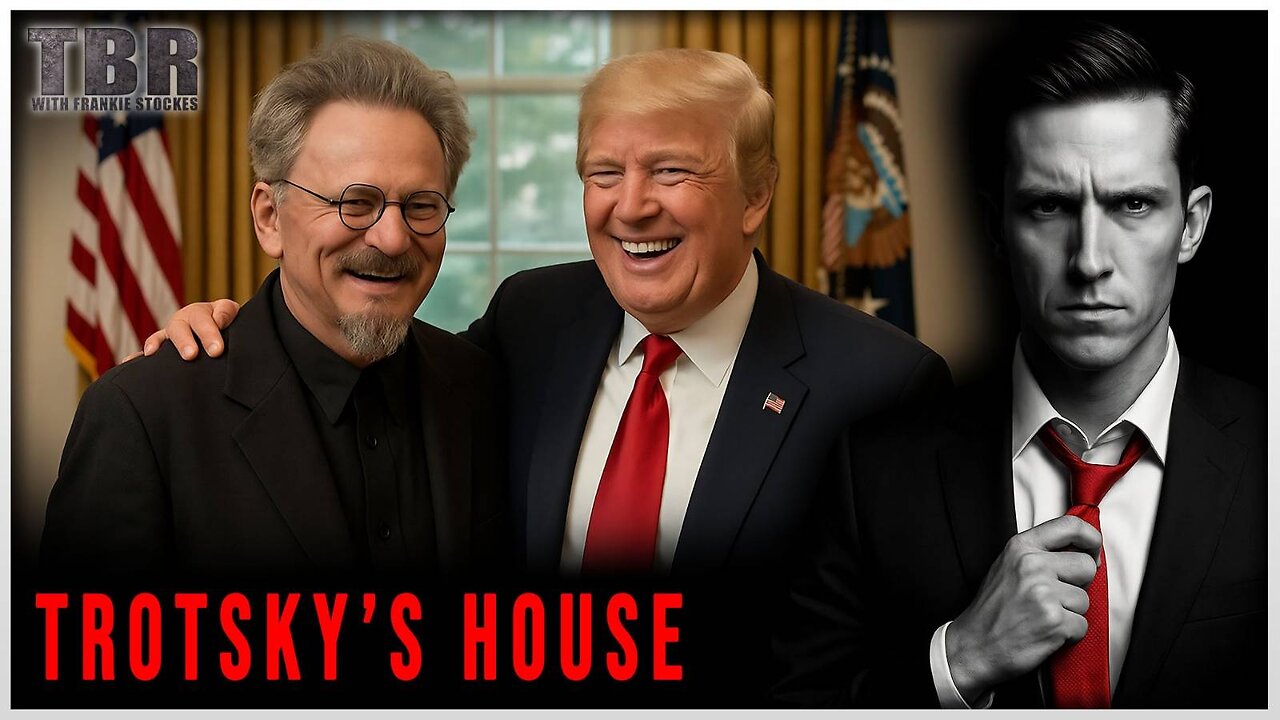 REPLAY: THE BASED REPORT: Trotskyites Converge on Oval Office