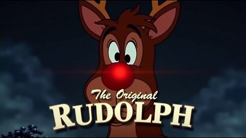 Highlights Of The Original Rudolph The Red-Nosed Reindeer Cartoon