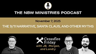 1361. Crossfire Friday: The 9/11 Narrative, Santa Claus, and Other Myths