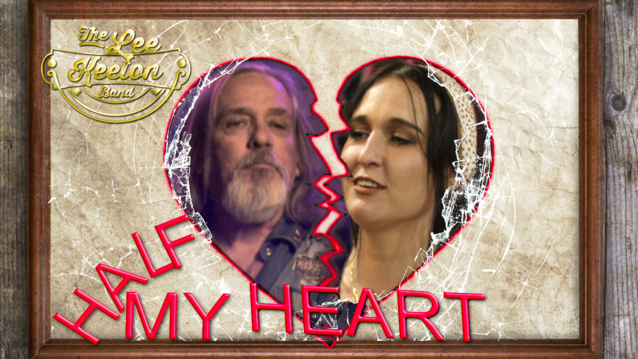 The Lee Keeton Band - Half my Heart | Official Music Video