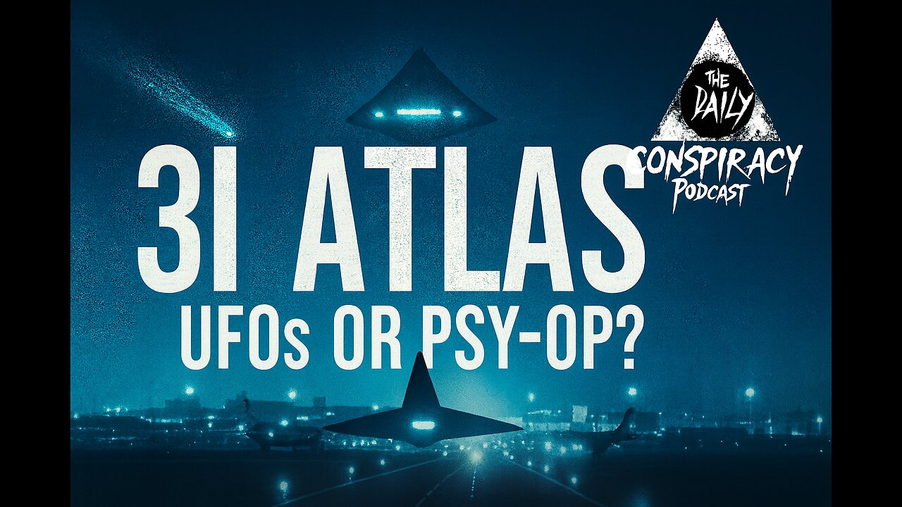 UFOs Over Europe & the Mystery of 3i Atlas