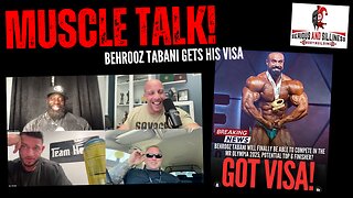 Muscle Talk! BEHROOZ TABANI GETS HIS VISA