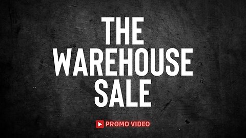 The Warehouse Sale - October 25 Round