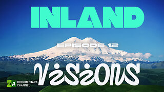 Inland Visions. Episode 11 | RT Documentary