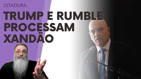 TRUTH SOCIAL de TRUMP e RUMBLE processam MORAES por ORDENS ILEGAIS que VIOLAM SOBERANIA AMERICANA