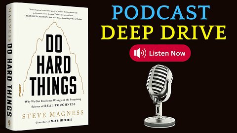 The Science of Toughness : Deep drive Do Hard Things #podcast #vorldrevolution