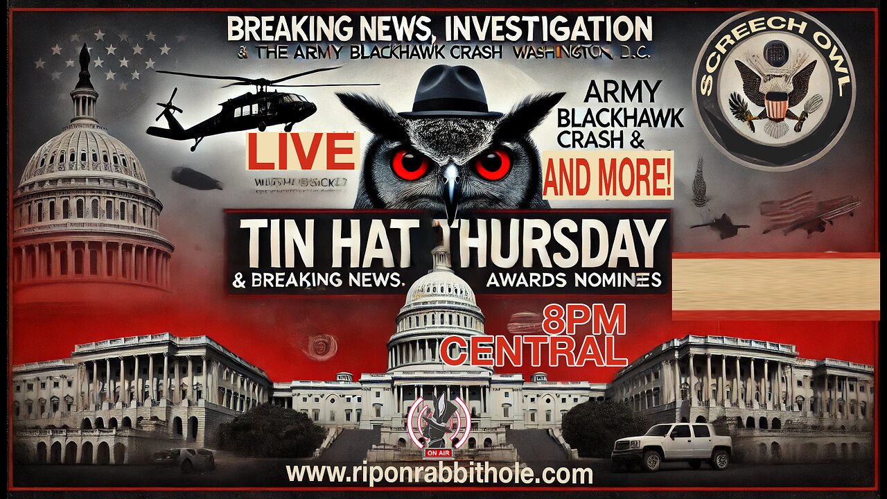 TIN HAT THURSDAY - "DC Blackhawk Down"