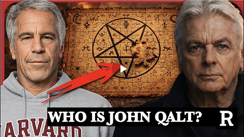 REDACTED W/ David Icke EXPOSES Epstein’s Satanic Cult is a tiny piece of puzzle. WHO IS JOHN QALT?