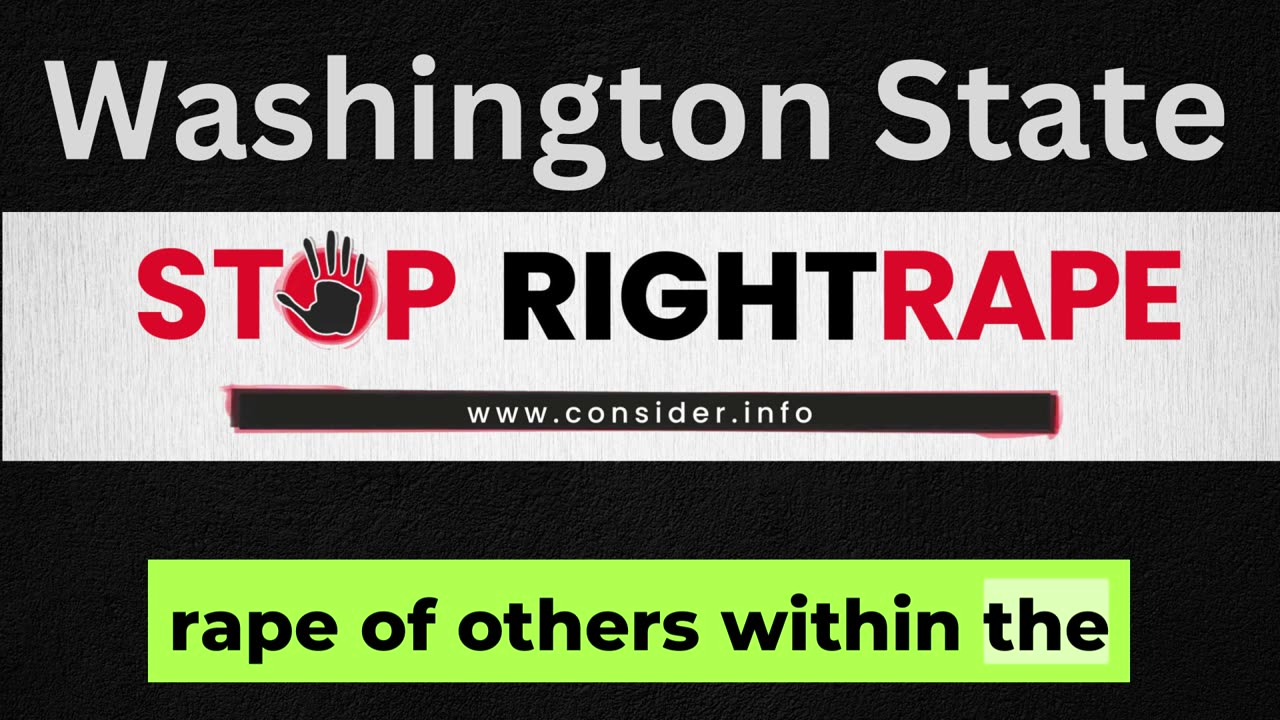 Washington State Right Rape