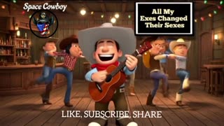 "All My Exes, Changed Their Sexes"