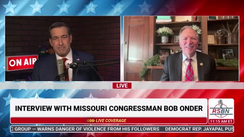 WATCH: RSBN Interviews Congressman Bob Onder of Missouri's 3rd District - 12/4/25