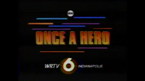 August 29, 1987 - 'Once a Hero' Coming to ABC This Fall (Two Promos)