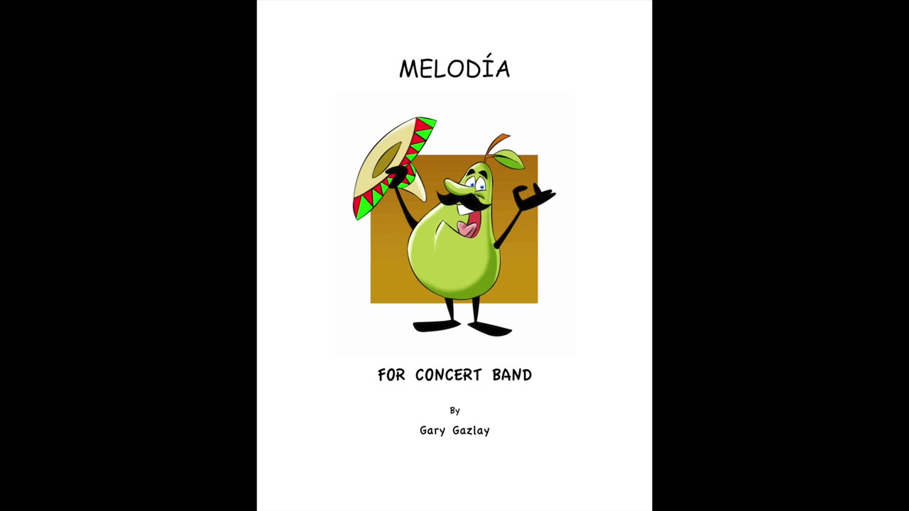 MELODÍA – (For Concert Band)