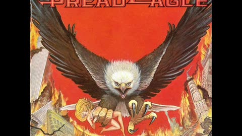 Spread Eagle (FULL ALBUM) 🇺🇸