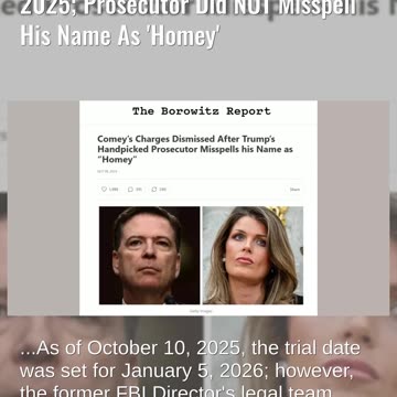 Fact Check: Comey's Charges NOT Dismissed Because Prosecutor Misspelled Name As 'Homey'